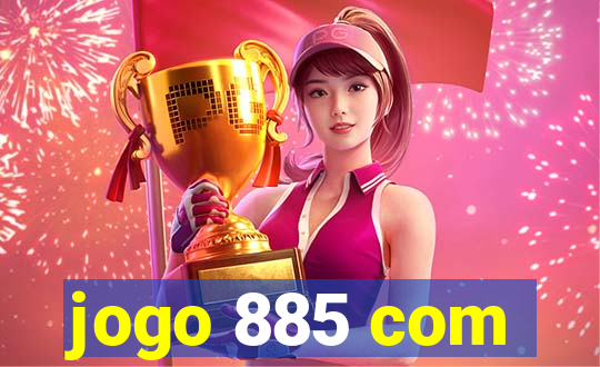 jogo 885 com